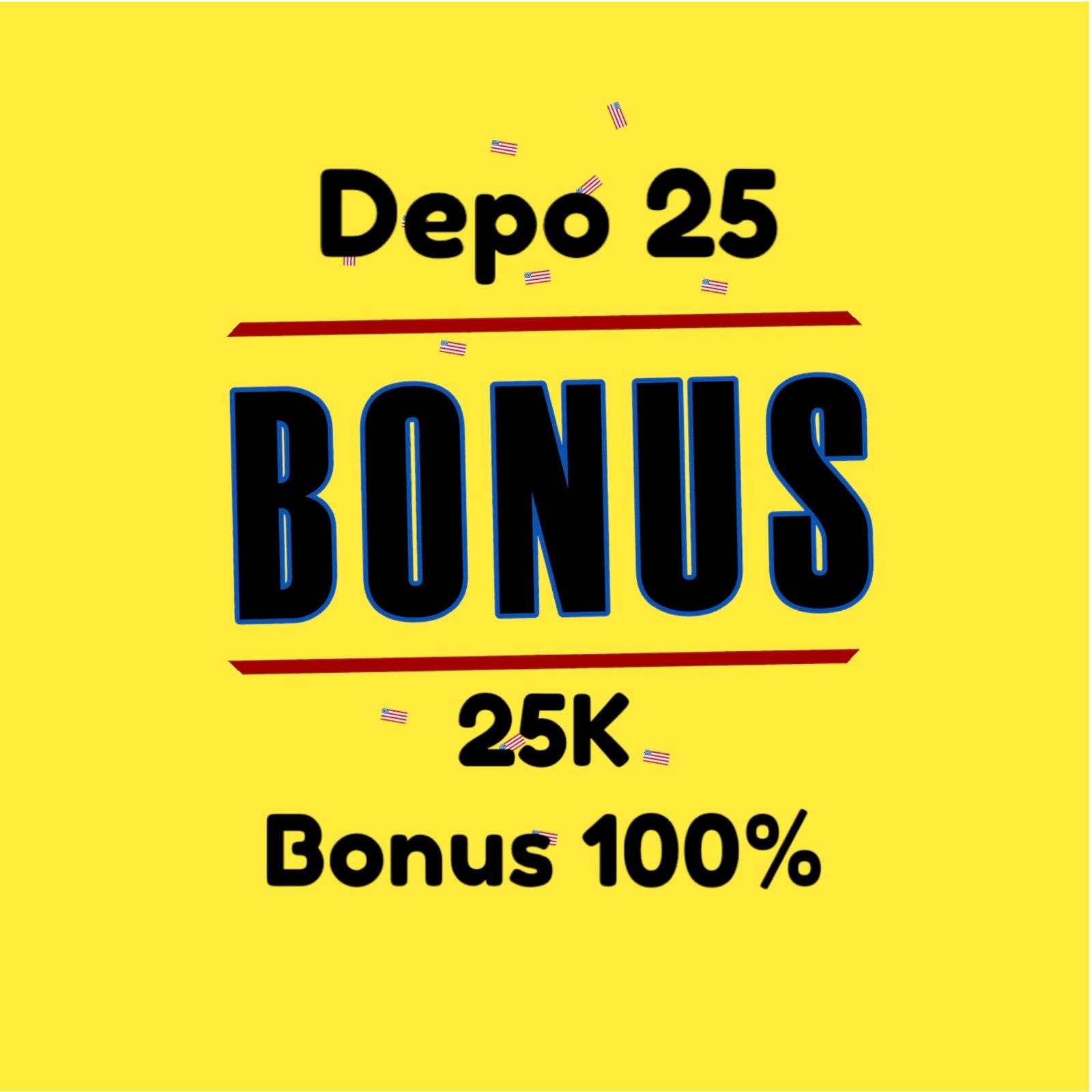 Depo 25 Bonus 25 MAUSLOT: Cara Gampang Jackpot!